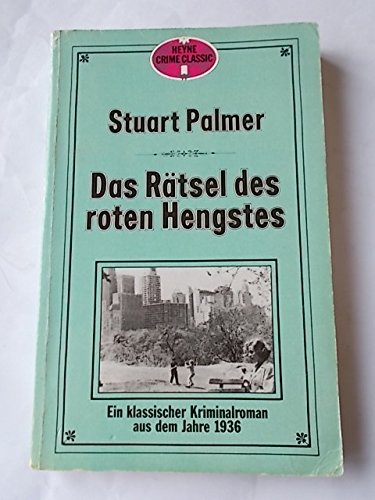 Das Rätsel des roten Hengstes. Ein klassischer Kriminalroman aus dem Jahre 1936. Books