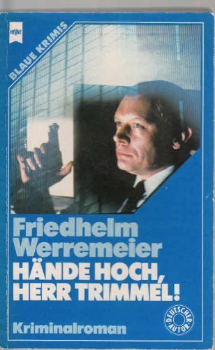 Hände hoch, Herr Trimmel. Books