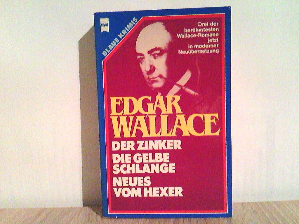 Sammelband V. Der Zinker / Die gelbe Schlange / Neues vom Hexer. Crime & Thrillers
