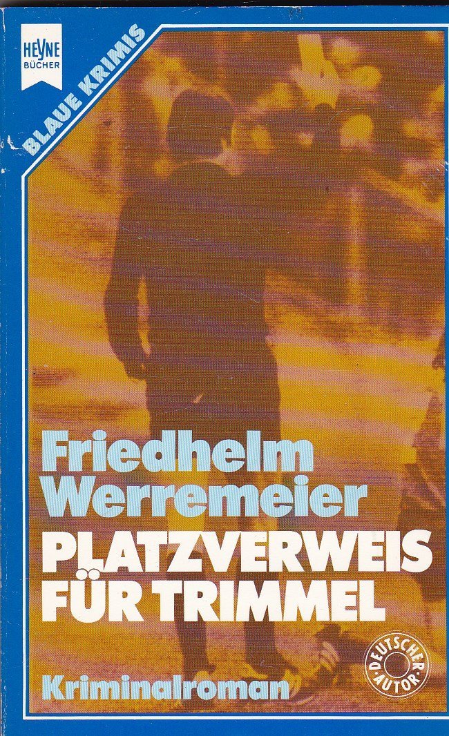 Platzverweis für Trimmel. Kriminalroman. Books