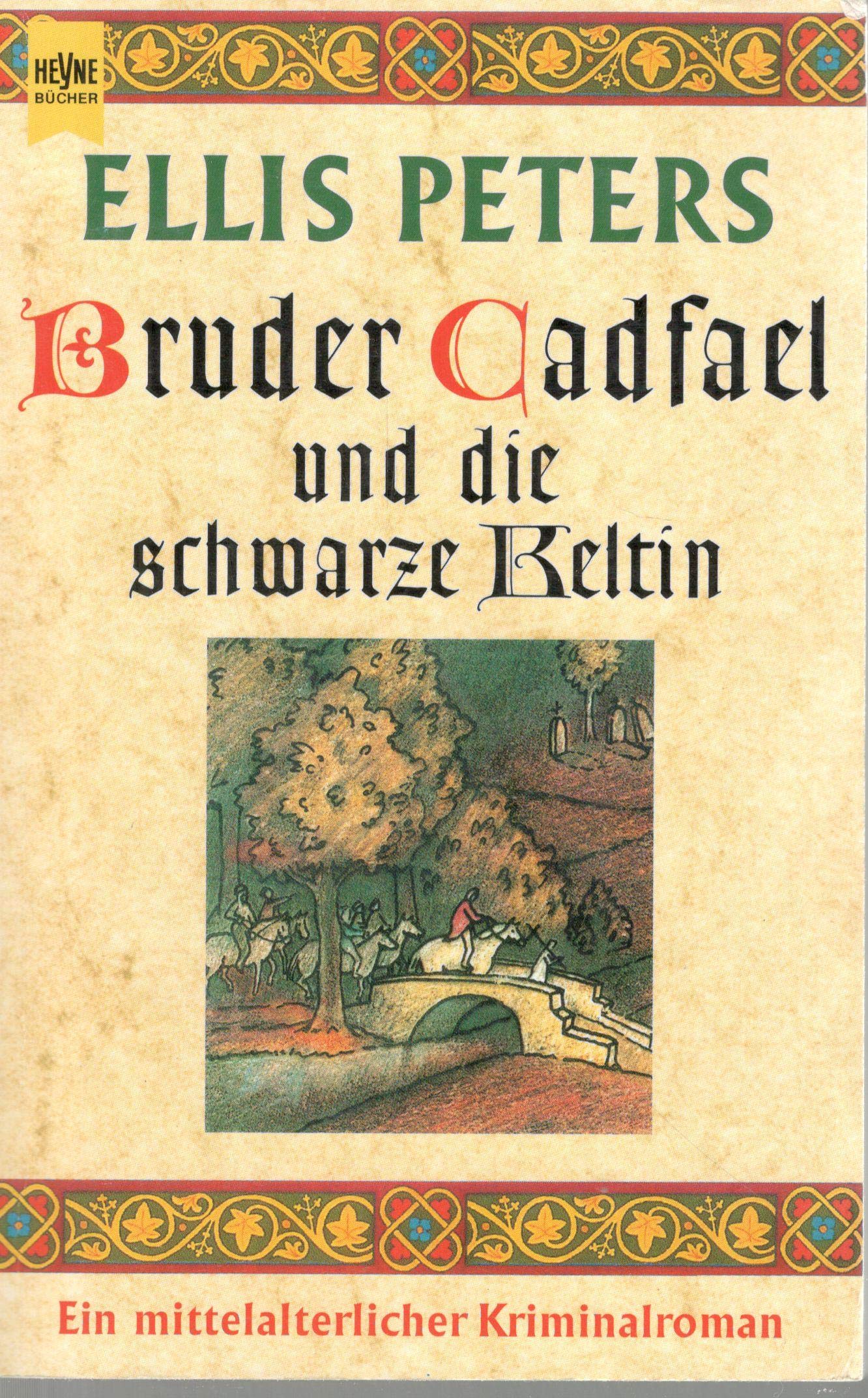 Bruder Cadfael und die schwarze Keltin. Roman Crime & Thrillers