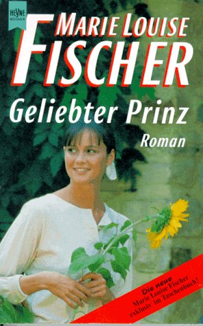 Geliebter Prinz: Roman Books