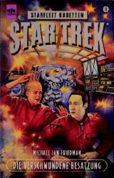 Star Trek - Die verschwundene Besatzung (Heyne Science Fiction und Fantasy (06)) Fantasy & Sci-Fi