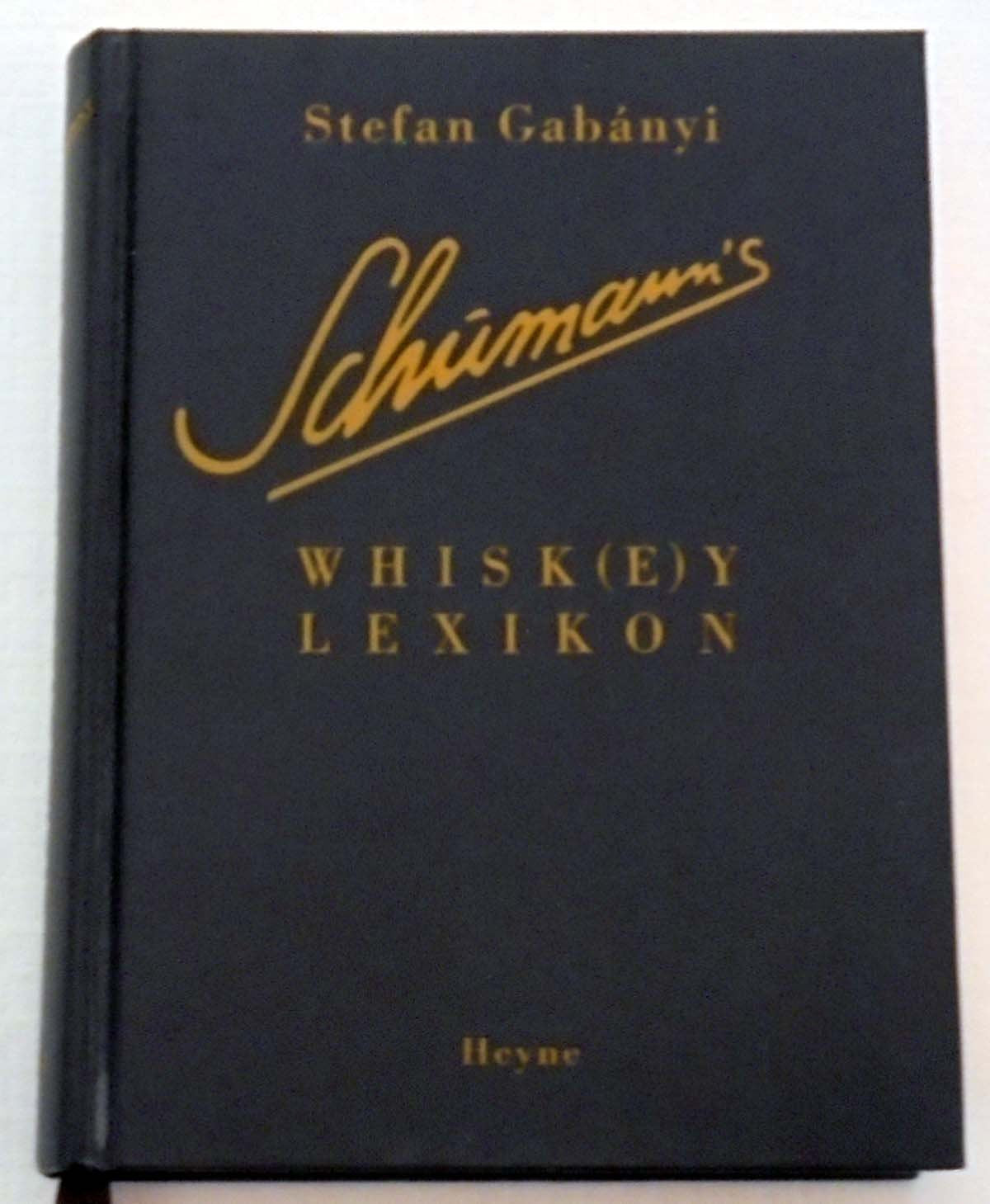 Schumann's Whisk(e)y Lexikon Learning & Reference