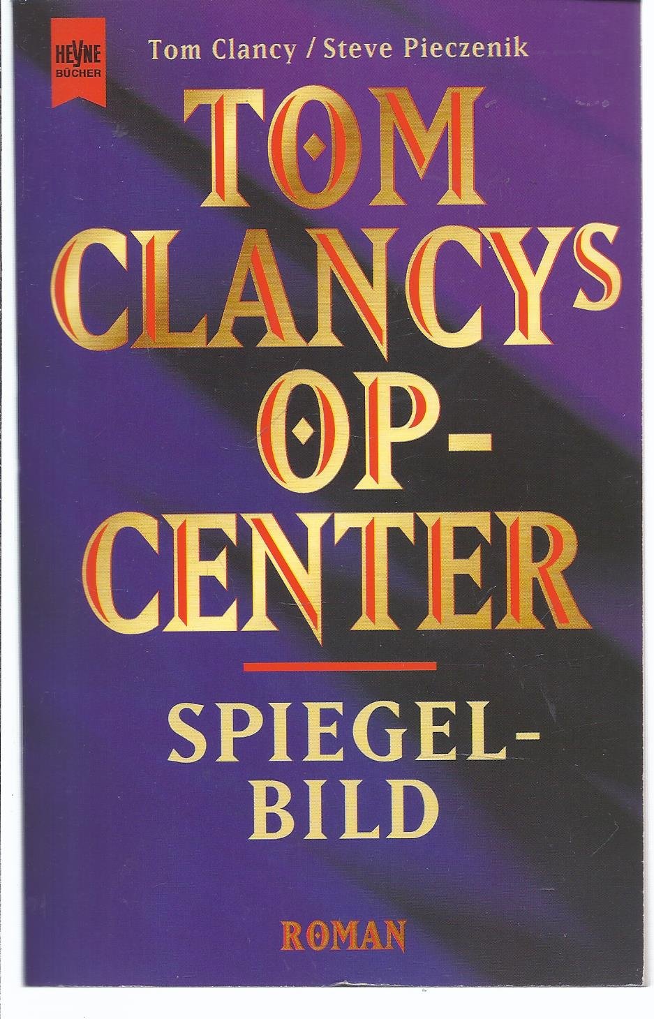 Tom Clancys OP-Center 2, Spiegelbild Crime & Thrillers