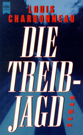 Die Treibjagd: Roman Crime & Thrillers