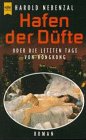 Hafen der Düfte oder Die letzten Tage von Hongkong Books