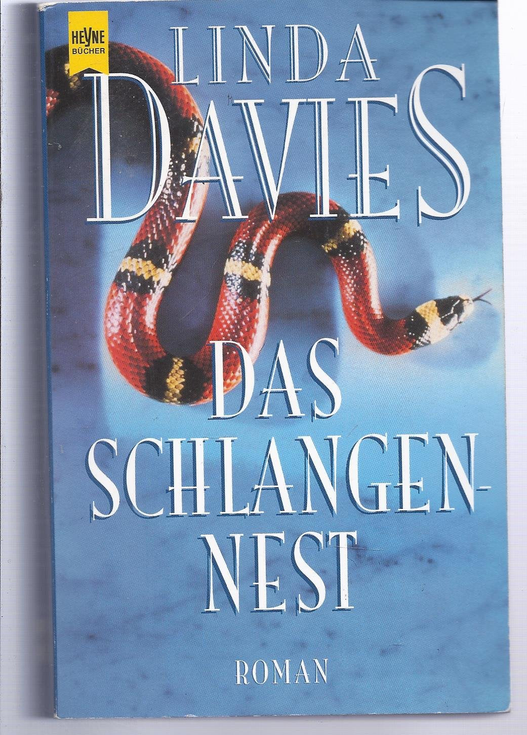 Das Schlangennest (Heyne Allgemeine Reihe (01)) Contemporary literature