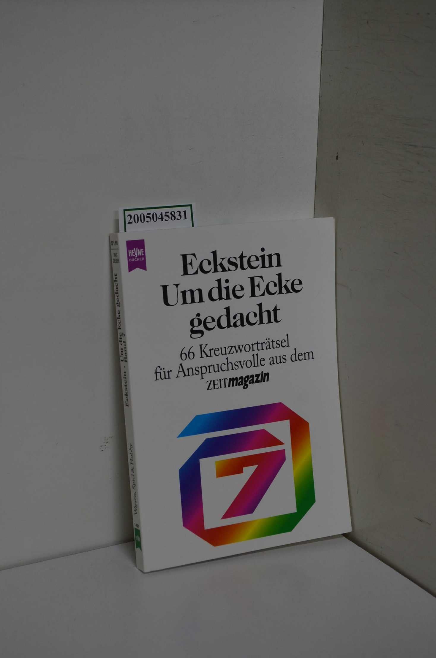 Um die Ecke gedacht: 66 Kreuzworträtsel für Anspruchsvolle aus dem ZEITmagazin (Heyne Praktische Reihe Ratgeber (08)) Film, Art & Culture