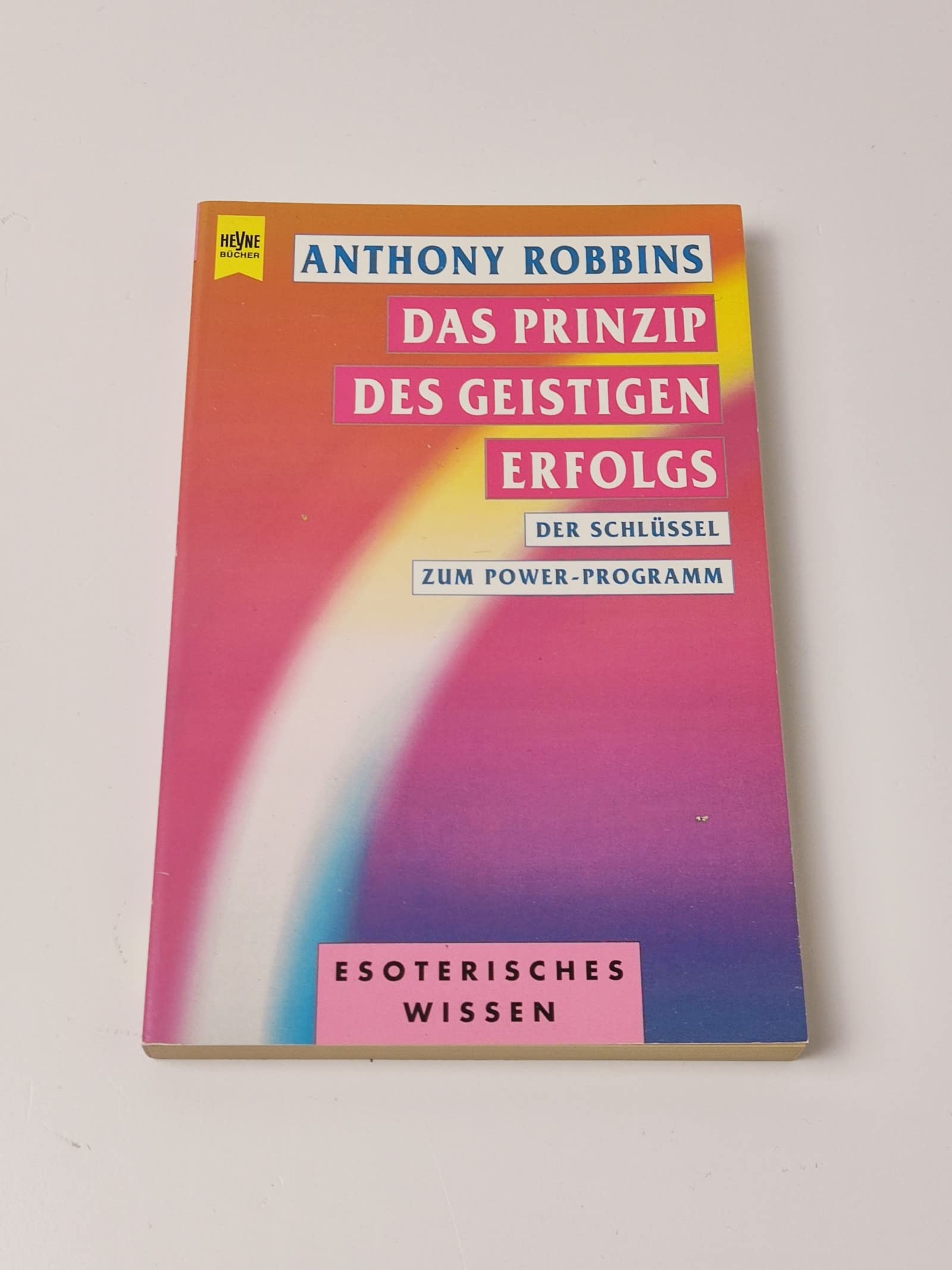 Das Prinzip des geistigen Erfolges Business, Finance & Career