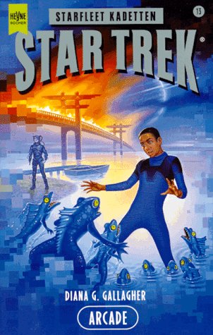 Star Trek - Arcade (Heyne Science Fiction und Fantasy (06)) Fantasy & Sci-Fi