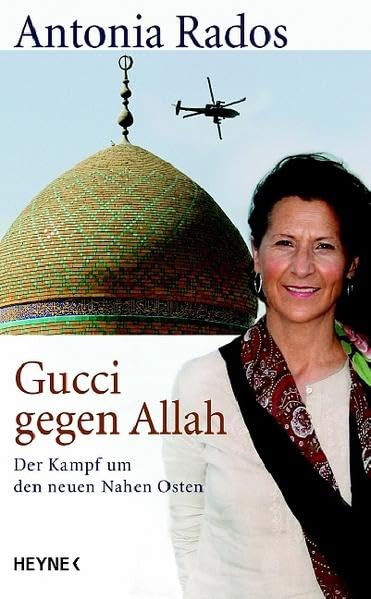 Gucci gegen Allah: Der Kampf um den neuen Nahen Osten Politics & History