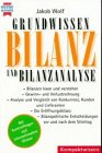 Grundwissen Bilanz und Bilanzanalyse Business, Finance & Career