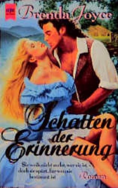 Schatten der Erinnerung: Sie weiss nicht mehr, wer sie ist - doch sie spürt, für wen sie bestimmt ist. Roman (Heyne Romane für Sie (04)) Books