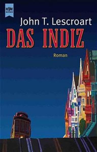 Das Indiz: Roman (Heyne Allgemeine Reihe (01)) Crime & Thrillers