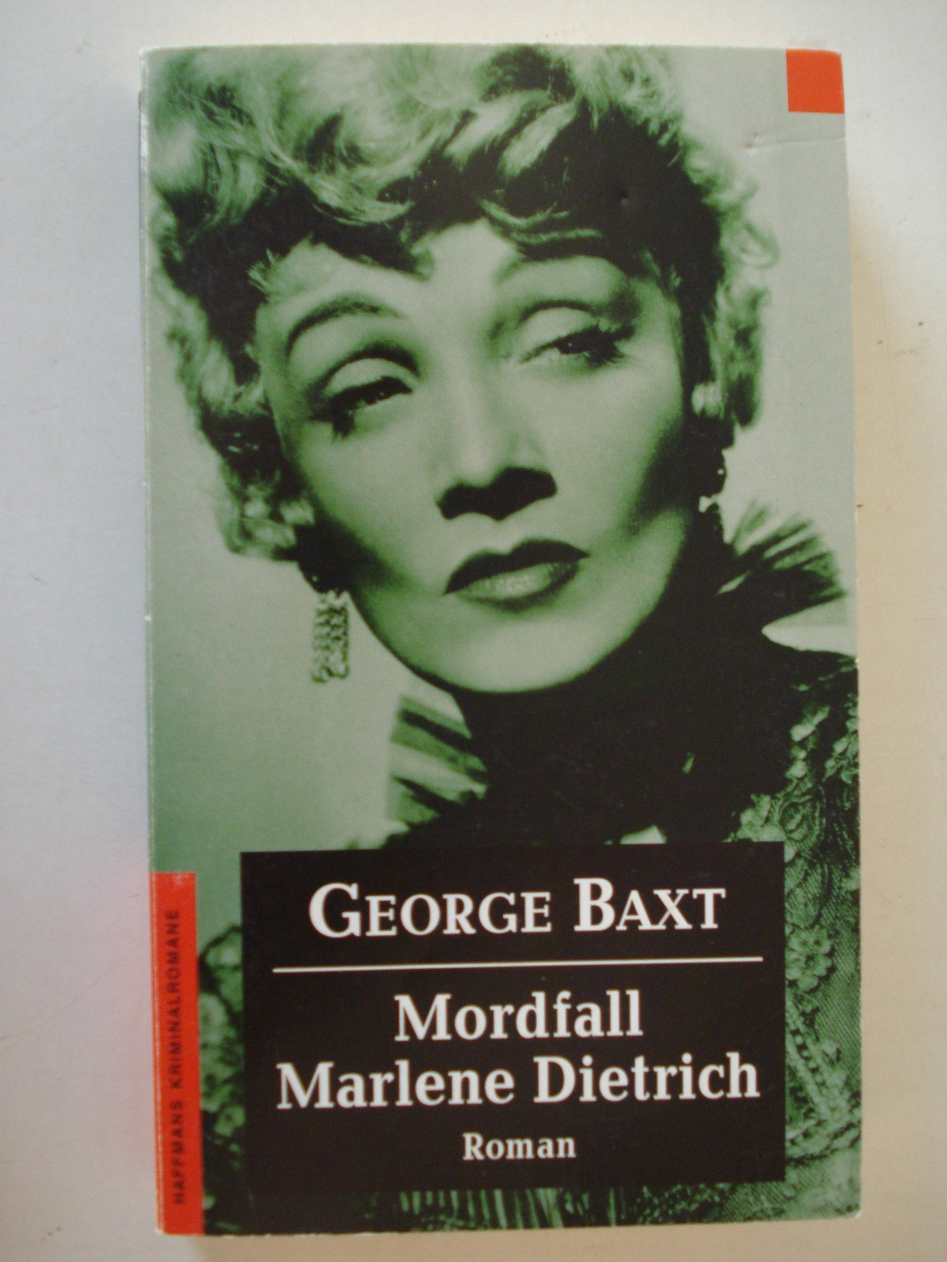 Mordfall für Marlene Dietrich: Kriminalroman (Haffmans Kriminalromane im Wilhelm Heyne Verlag (05)) Art & Literature