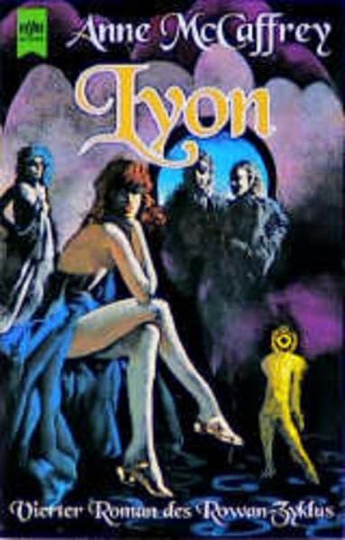 Rowan-Zyklus / Lyon: 4. Roman (Heyne Science Fiction und Fantasy (06)) Fantasy & Sci-Fi