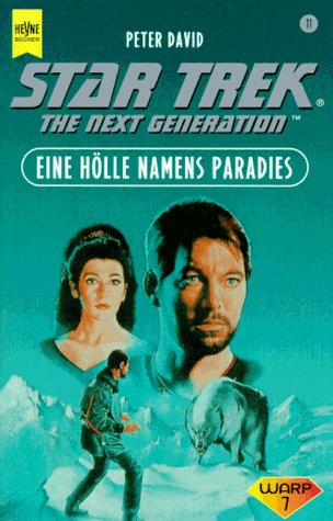 Star Trek, The Next Generation, Eine Hölle namens Paradies Fantasy & Sci-Fi