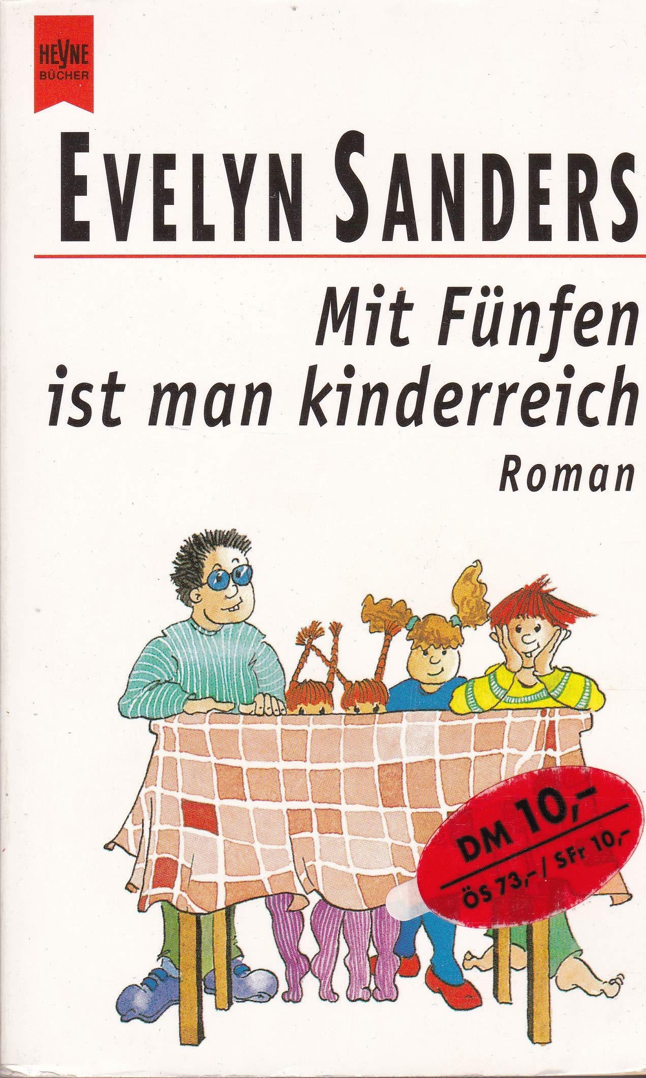 Mit Fünfen ist man kinderreich Contemporary literature