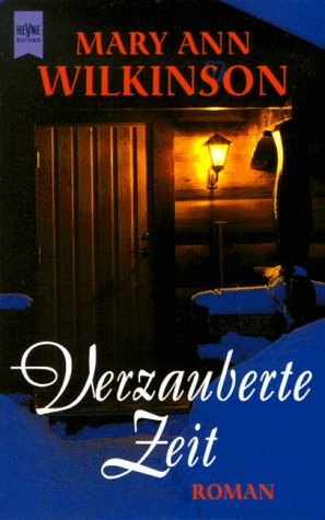 Verzauberte Zeit: Roman Books