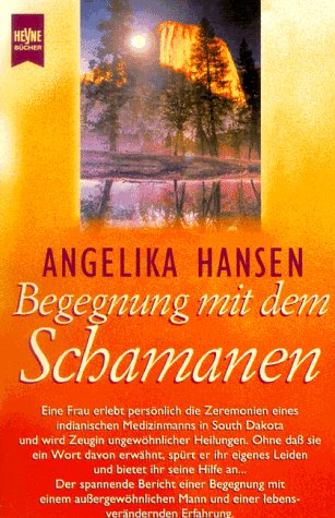 Begegnung mit dem Schamanen Religion & Esotericism