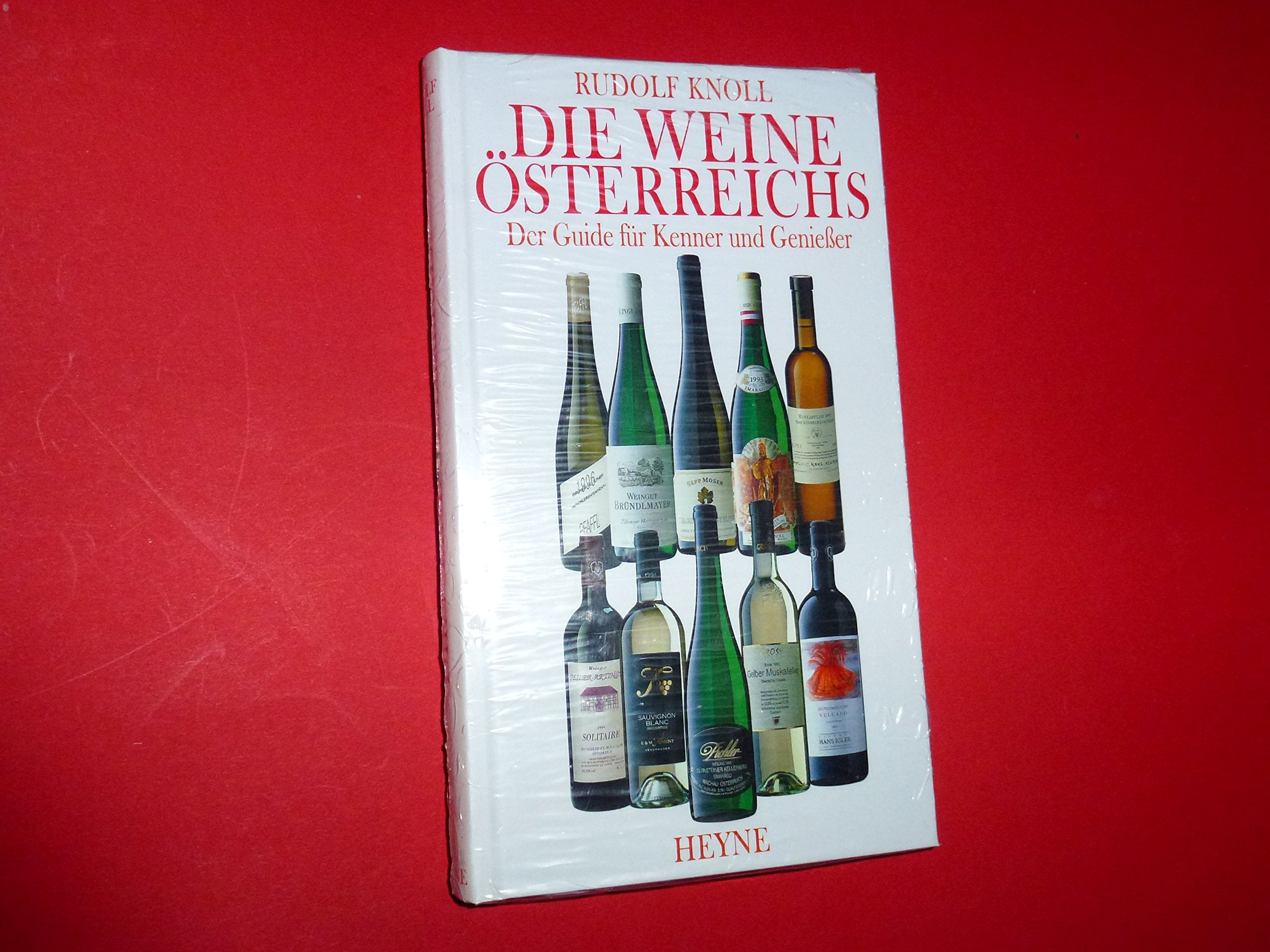 Die Weine Österreichs. Der Guide für Kenner und Geniesser Travel