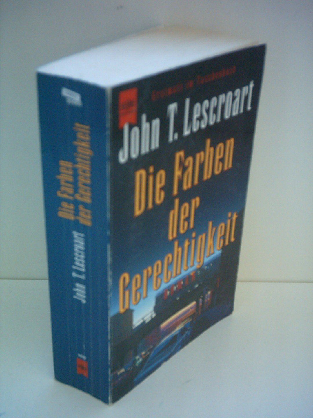 Die Farben der Gerechtigkeit: Roman (Heyne Allgemeine Reihe (01)) Crime & Thrillers