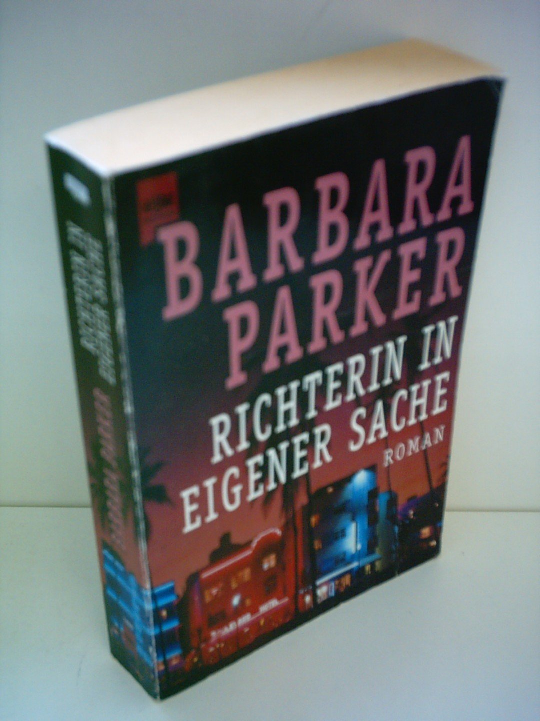 Richterin in eigener Sache: Roman (Heyne Allgemeine Reihe (01)) Crime & Thrillers