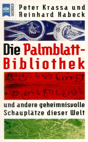 Die Palmblatt-Bibliothek und andere geheimnisvolle Schauplätze dieser Welt Religion & Esotericism