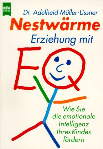 Nestwärme, Erziehung mit EQ Learning & Reference