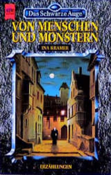 Das Schwarze Auge. Von Menschen und Monstern Fantasy & Sci-Fi