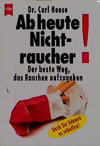 Heyne Kompakt Info, Nr.3, Ab heute Nichtraucher! Health, Nutrition & Fitness