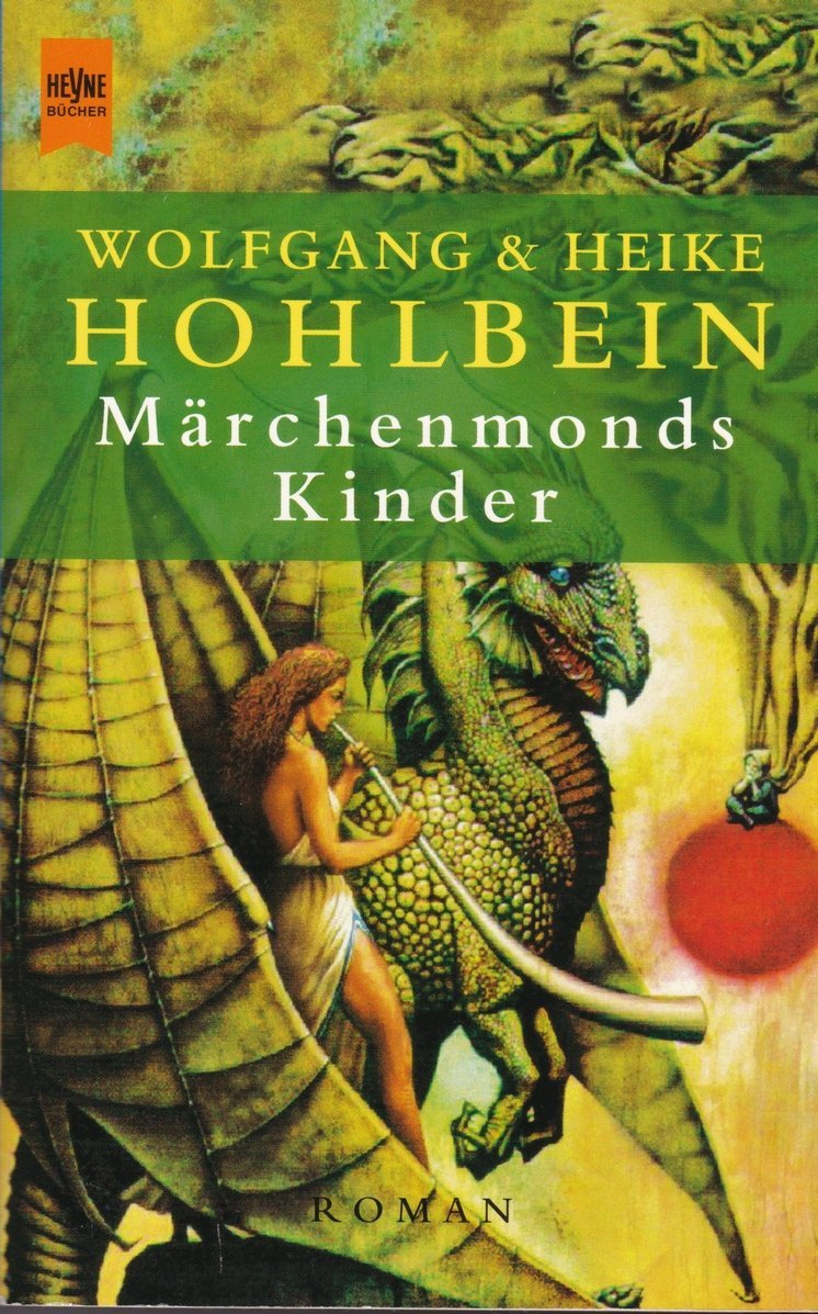 Märchenmonds Kinder: Roman (Heyne Allgemeine Reihe (01)) Fantasy & Sci-Fi