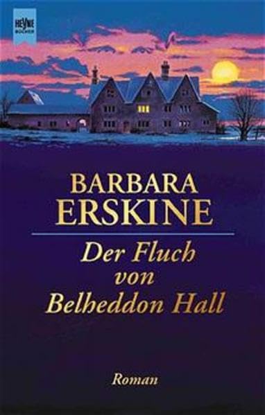 Der Fluch von Belheddon Hall: Roman (Heyne Allgemeine Reihe (01)) Contemporary literature