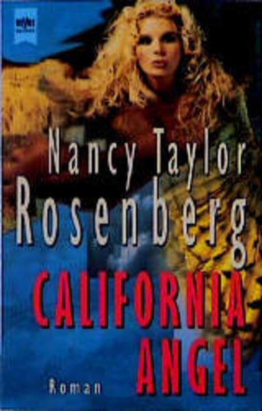 California Angel: Roman (Heyne Allgemeine Reihe (01)) Books