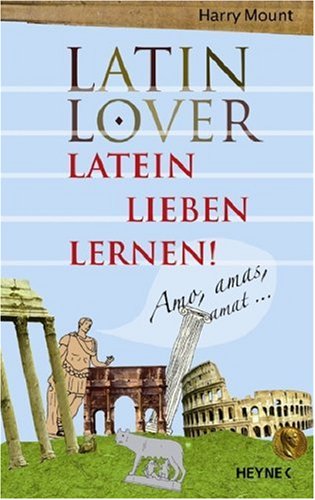 Latin Lover: Latein lieben lernen! Foreign Languages ​​& Dictionaries