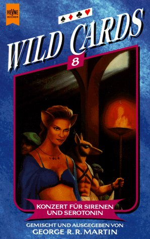 Wild Cards 8: Konzert für Sirenen und Serotonin Fantasy & Sci-Fi
