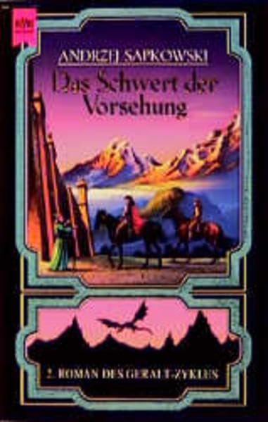Das Schwert der Vorsehung. Der Geralt-Zyklus 02 Fantasy & Sci-Fi
