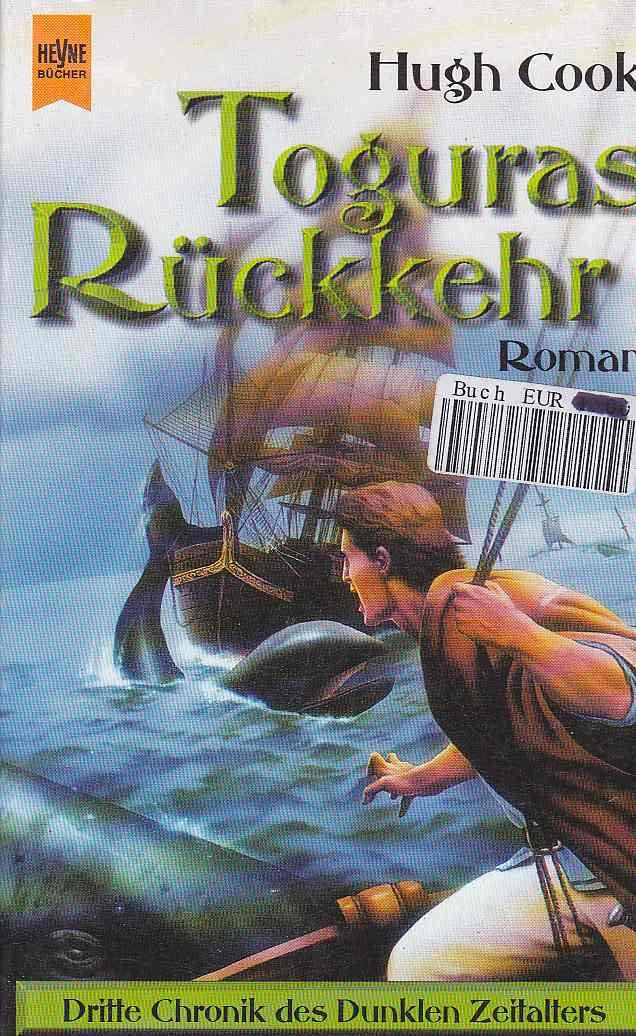 Toguras Rückkehr (Chronik des Dunklen Zeitalters, Band 3) Fantasy & Sci-Fi