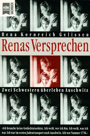 Renas Versprechen. Zwei Schwestern überleben Auschwitz Politics & Society Books