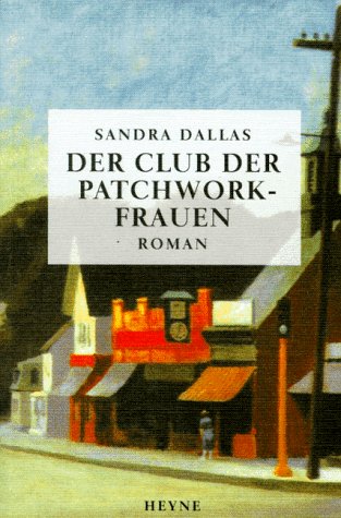 Der Club der Patchwork-Frauen Classics