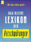 Wie das Leben spielt, Das kleine Lexikon der Verschwörungen Living & Furnishing