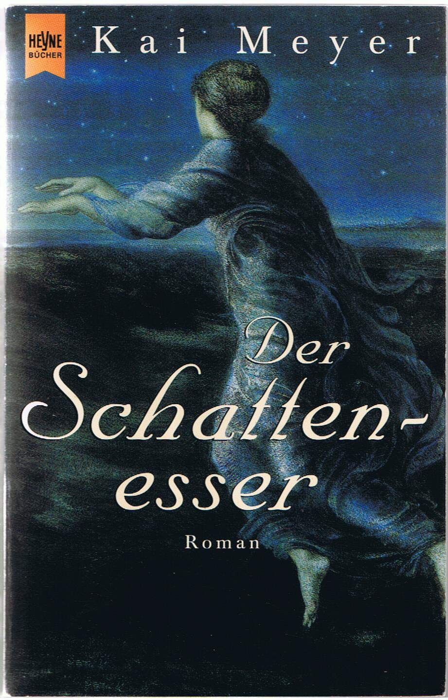 Der Schattenesser. Roman Historical Fiction