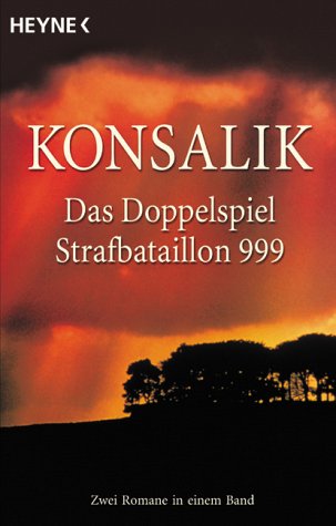 Das Doppelspiel / Strafbataillon 999 Contemporary literature