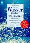Wasser, Vitalkur für den Körper Self-help