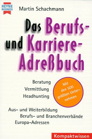 Das Berufs-Adreßbuch und Karriere-Adreßbuch Business, Finance & Career