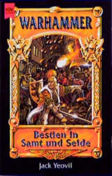 Warhammer / Bestien in Samt und Seide: 7. Roman (Heyne Science Fiction und Fantasy (06)) Fantasy & Sci-Fi