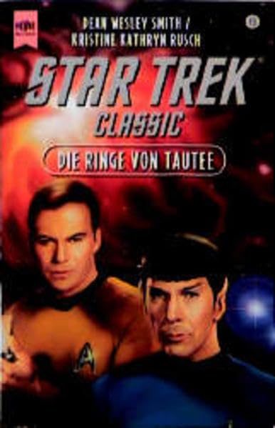 Star Trek - Die Ringe von Tautee (Heyne Science Fiction und Fantasy (06)) Fantasy & Sci-Fi