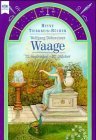 Heyne Tierkreis-Bücher, Nr.344 : Waage Religion & Esotericism