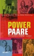 Powerpaare: Mit Kindern sind wir stärker Politics & History